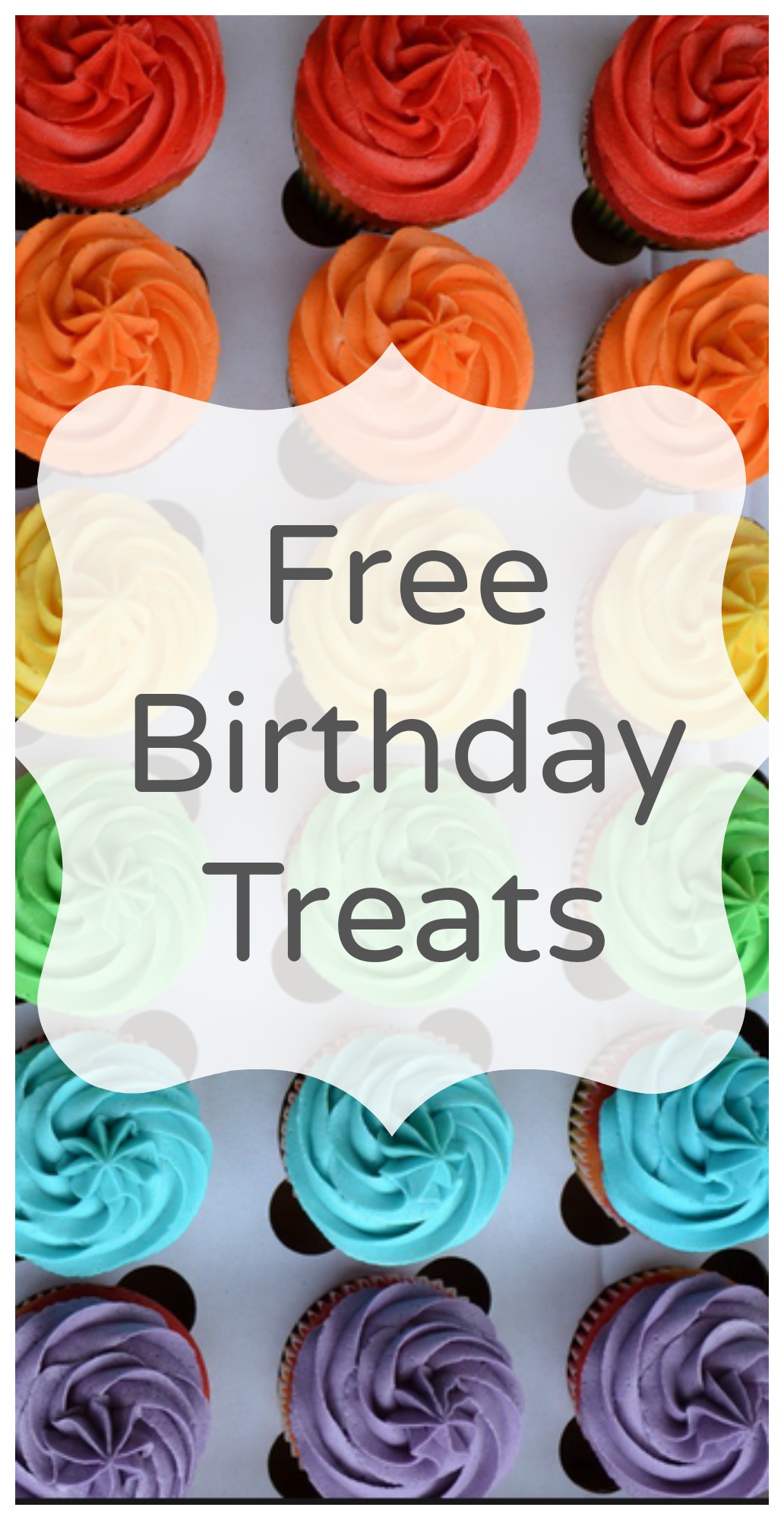 Free Birthday Treats